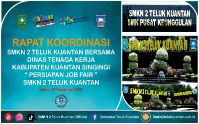 Persiapan Job Fair SMKN 2 Teluk Kuantan 2023